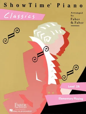 SHOW TIME PIANO CLASSICS LEVEL 2A