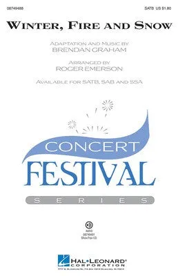 WINTER FIRE AND SNOW SATB